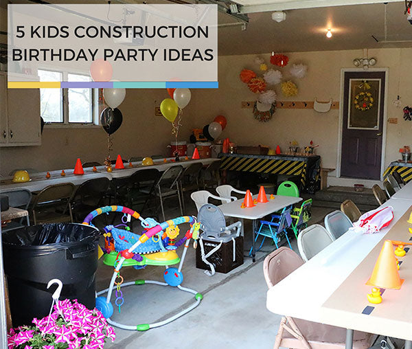 5 Kids Construction Birthday Party Ideas