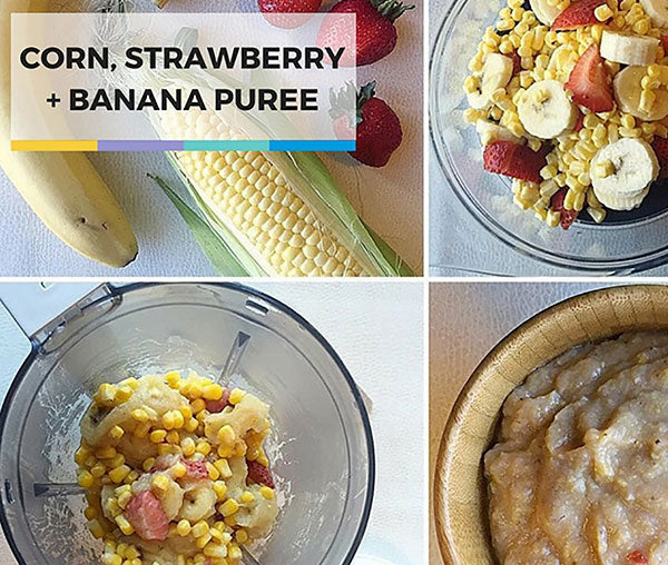 Homemade Baby Food: Corn, Strawberry, Banana Purée