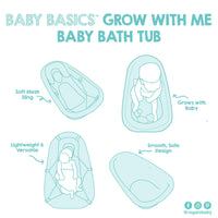 Baby Basics® Grow with Me Baby Bath Tub